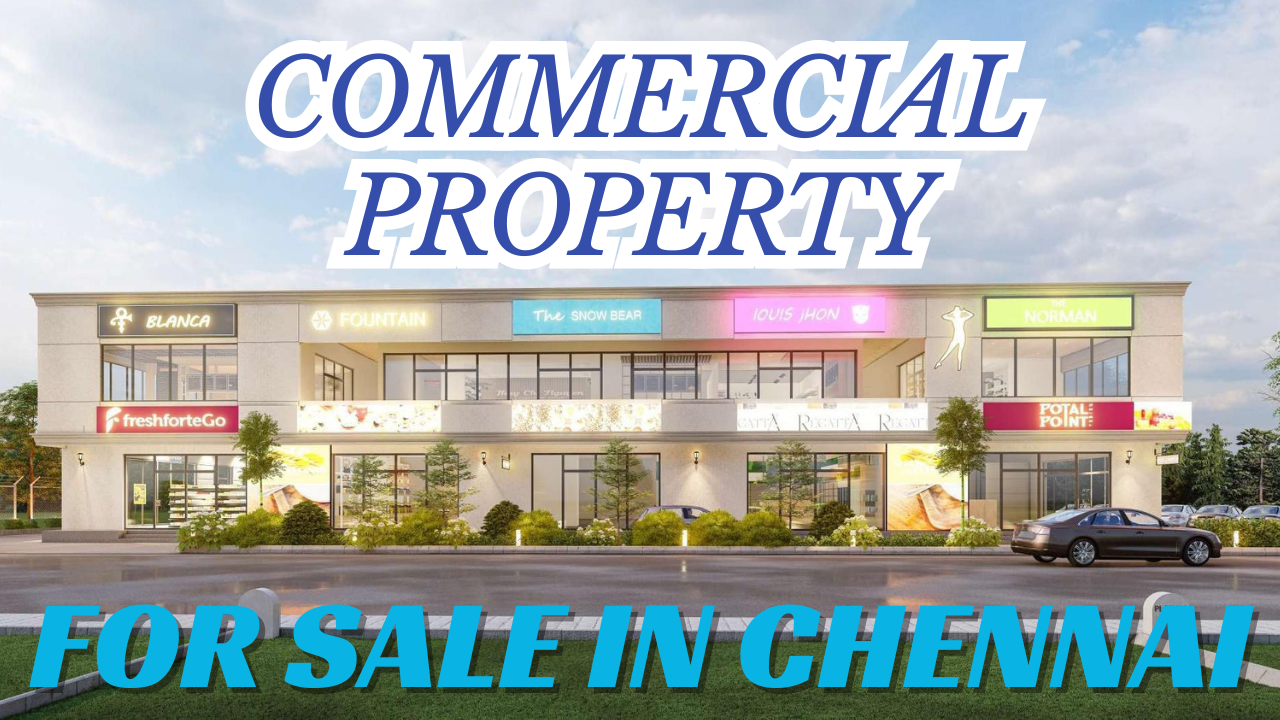 Commercial Property for sale in Chennai