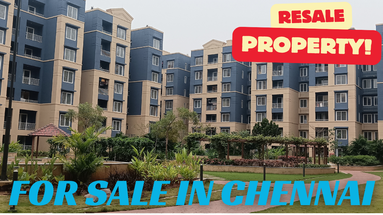 Resale Property in Chennai